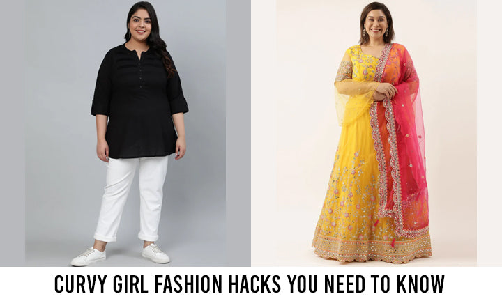 Curvy Girl Fashion Hacks You Need To Know