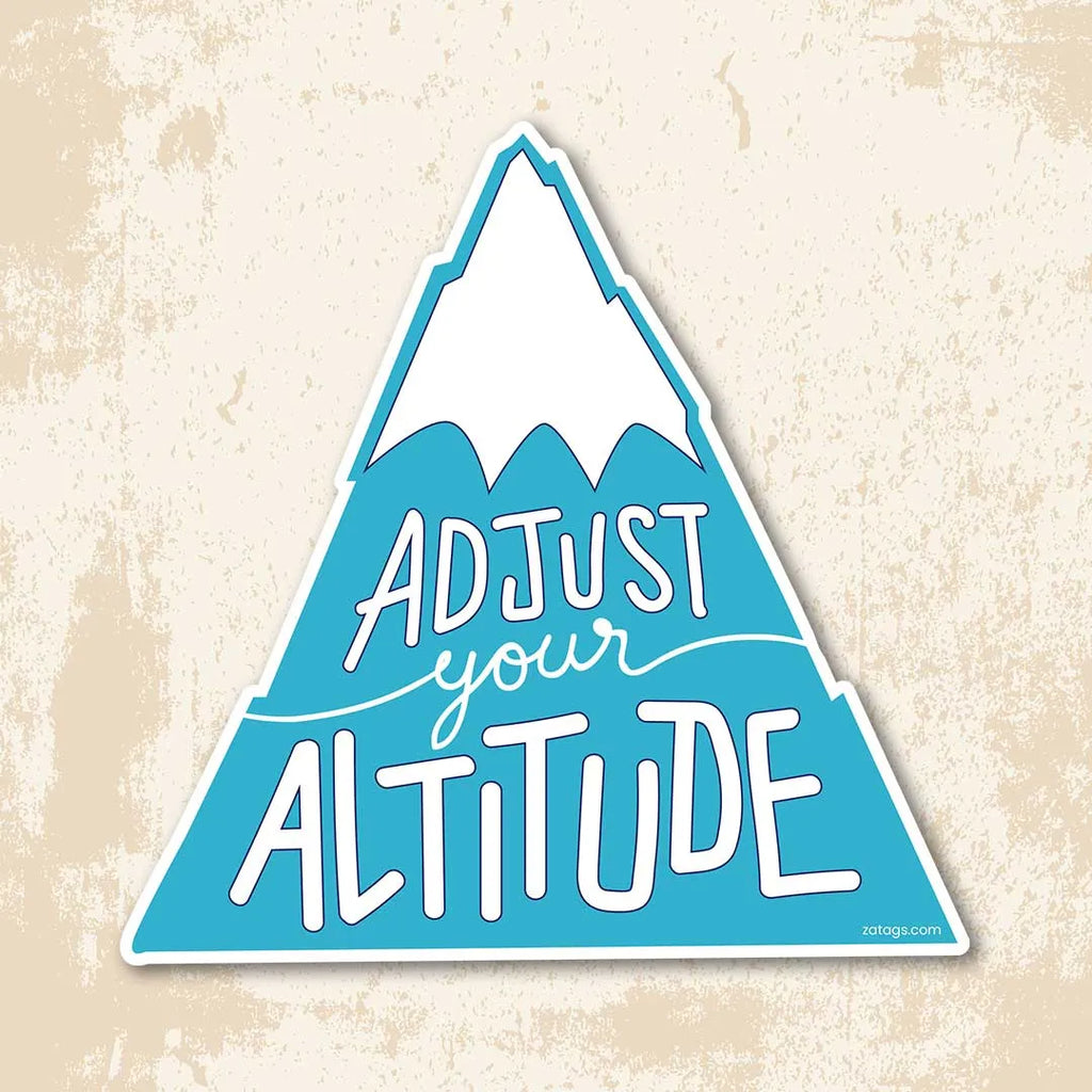 Adjust Your Altitude - Bumper Sticker